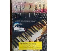 Pop Piano Ballads Band 1 (+2 CD + GM/XG/XF-Midifiles sur clé USB) : pour piano, clavier, ordinateur