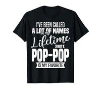 Pop-Pop is My Favorite Name Grandpa Fête des Pères Citation T-Shirt
