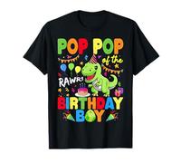 Pop Pop of The Birthday Boy Dinosaure T-Rex Rawr T-Shirt