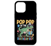 Pop Pop of The Birthday Party Outfit Dinosaure Squad Pop Pop Coque pour iPhone 12 Pro Max