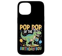 Pop Pop of The Birthday Party Outfit Dinosaure Squad Pop Pop Coque pour iPhone 15