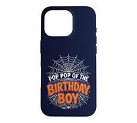 Pop Pop of The Boy T-Shirt d'anniversaire Motif Toile d'araignée Coque pour iPhone 16 Pro