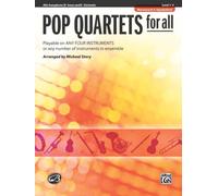 Pop Quartets For All Asx Eb Cl(Rev) --- Sax Mib/Piano - Story,M --- Alfred Publishing