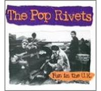 Pop Rivets - Fun in the U.K.