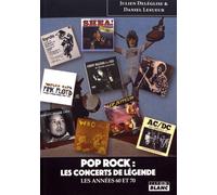 Pop Rock : Les Concerts De Légende - Les Années 60 Et 70