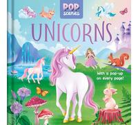 Pop Scenes: Unicornswith a Pop-up on Every Page
