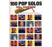 Partitions variété, pop, rock... WISE PUBLICATIONS 100 POP SOLOS - SAXOPHONE Vents