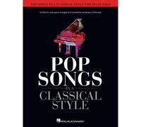 Pop Songs In A Classical Style For Piano Solo