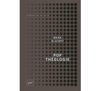 Pop théologie: Protestantisme et postmodernité