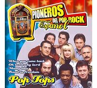 Pop Tops - Pioneros Del Pop Rock Español