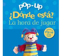 Pop-up ¿Dónde está? La hora de jugar / Pop-Up Where is Playtime?