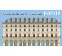 POP UP Fondation Cartier pour l'art contemporain