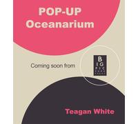 Pop-Up Oceanarium: An interactive Welcome to the Museum pop-up for young readers