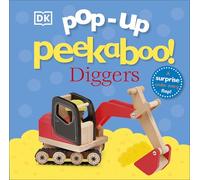Pop-Up Peekaboo! Diggers: Pop-Up Surprise Under Every Flap!