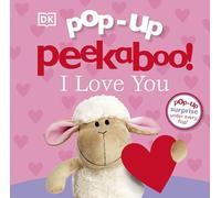 Pop-Up Peekaboo! I Love You