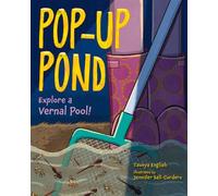 Pop-Up Pond Explore a Vernal Pool! - Taunya English - Charlesbridge - ebook (ePub) - Livre