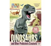 Pop-Up Topics: Dinosaurs And Other Prehistoric Creatures