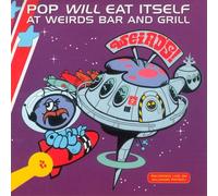 Pop Will Eat Itself – At Weirds Bar And Grill – RCA