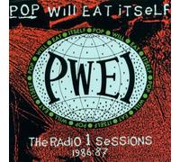 Pop Will Eat Itself - Radio 1 Sessions 1986-1987