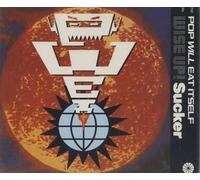 POP WLL EAT ITSELF - Wise Up Sucker