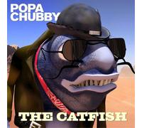 Popa Chubby The Catfish (CD) Album
