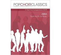 Popchoirclassics Abba - Thank You For The Music