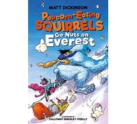 Popcorn-Eating Squirrels Go Nuts on Everest - [Livre en VO] Unknown (Auteur)
