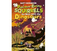Popcorn-Eating Squirrels Go Nuts With The Dinosaurs