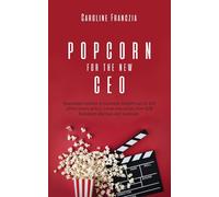 Popcorn For The New Ceo