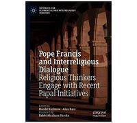 Pope Francis And Interreligious Dialogue