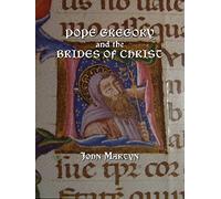 Pope Gregory and the Brides of Christ