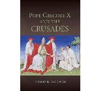 Pope Gregory X And The Crusades