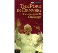 Pope John Paul 2 - Le pape à Denver : Célébration et défi [VHS]