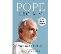 Pope Leo XIV The Biography - Elise Ann Allen - Ebury Digital - ebook (ePub) - Livre