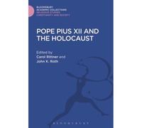 Pope Pius Xii And The Holocaust