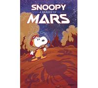 Pope, Robert - Peanuts Original Graphic Novel: Snoopy: A Beagle of Mars
