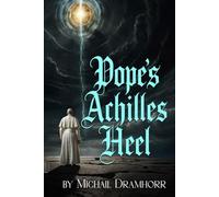 Pope's Achilles Heel