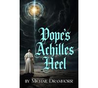 Pope's Achilles Heel