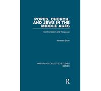 Popes, Church, and Jews in the Middle Ages