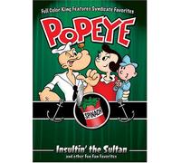 Popeye: Insultin The Sultan & Other Fun Fan
