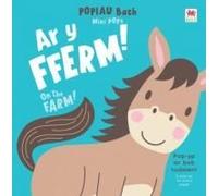 Popiau Bach: Ar Y Fferm! / Mini Pops: On The Farm!