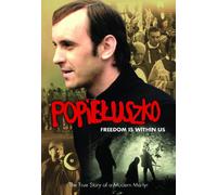 Popieluszko: Freedom is Within Us