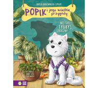 Popik et ses grandes aventures Un tigre pas si terrible Aniela Cholewiñska-Szkolik (Buch auf Polnisch)