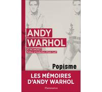 Popisme Mémoires - Les années 60 - Andy Warhol - Flammarion - broché - Essai
