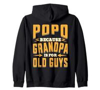 Popo Because Grandpa is for Old Guys Fathers Day Grandfather Sweat à Capuche