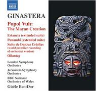 Alberto Ginastera : Popol Vuh