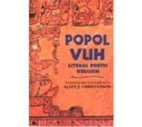 Popol Vuh II: Literal Poetic Version; Transcription and Translation Christenson, Allen J. (Auteur)