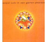 Popol Vuh - in Den Garten Pharaos