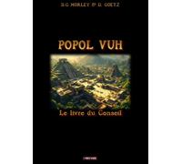 Popol Vuh: Le Livre du Conseil