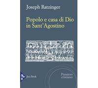 Popolo e casa di Dio in Sant'Agostino